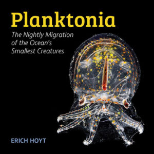 Planktonia, Erich Hoyt